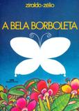 BELA BORBOLETA, A - 1ª - Melhoramentos