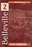 Belleville cahier dexercices + cd 2 - Cle international - paris