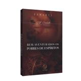 Bem-Aventurados os Pobres de Espírito - Ed. boa nova