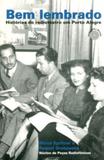 Bem Lembrado-Histórias do Radioteatro Em Poá - Age