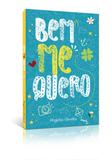 Bem me quero - Rogério Oliveira - Editora villardo