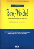 Bem-Vindo! A Lingua Portuguesa no Mundo da - Sbs - recife