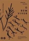 Bem viver, o - Elefante editora