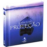 Bencao da protecao, a - Sociedade biblica do brasil