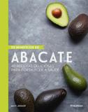 Benefícios do abacate, os - Publifolha editora ltda.