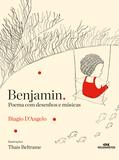 Benjamin - Poemas com Desenhos e Músicas