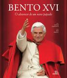 Bento XVI: O alvorecer de um novo papado - Escrituras