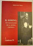 Bernhard haring - um renovador da moral catolica - 2 - Editora santuário