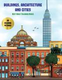 Best Adult Coloring Books (Buildings, Architecture and Cities) - West suffolk cbt service ltd