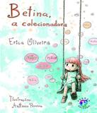 Betina A Colecionadora - Franco editora