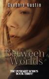 Between Worlds - Limitless publishing