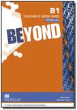 Beyond teachers book premium pack-b1 - Macmillan