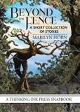 Beyond the Fence - Thinking ink, llc