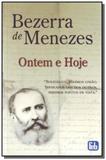 Bezerra de menezes ontem e hoje - Feb
