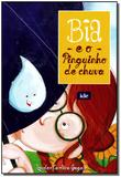 Bia e o Pinguinho De Chuva - Ide