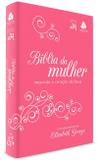 Bíblia da mulher segundo o coração de Deus - Pink/ Branca