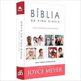 Bíblia da Vida Diária NVI - Com Notas e Comentários de Joyce Meyer - Bello publicações