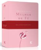 Bíblia de Estudo da Mulher de Fé - Capa Luxo Rosa Claro e Vinho com Índice - Vida