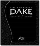 Biblia de estudo dake - 14/15 - preta trabalhada - Atos
