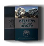 Bíblia de Estudo: Desafios de todo homem - 3ª edição - NVT - Capa Azul e Cinza