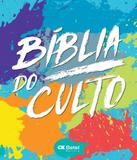 Biblia Do Culto - Capa Tintas - Letra Media Grande - Editora betel
