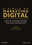 Biblia Do Marketing Digital, A - Novatec - Novatec ed ltda