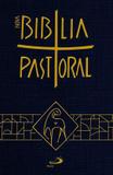 Biblia edição pastoral - Paulus