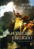 Bíblia , Exegese e Religião - Vida