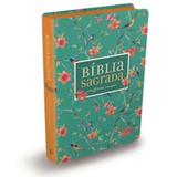 Bíblia Leitura Perfeita - Flores - Thomas nelson brasil