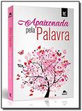 Biblia nvi apaixonada pela palavra - rosa - vida - Editora vida