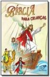 Biblia para criancas - Cancao nova