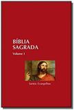 Biblia sagrada 1 - santos evangelhos - Quadrante