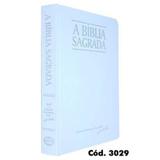 Bíblia Sagrada ACF - Classic letra grande - Semi luxo branca - Sbtb
