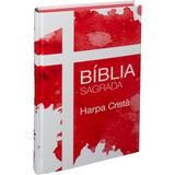 Bíblia sagrada cruz - com harpa cristã - Sbb