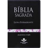 Bíblia Sagrada Letra Extra Gigante - Preta/Flores - Thomas nelson brasil