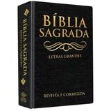 Bíblia Sagrada - Letras grandes - Dcl