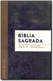 Bíblia Sagrada Nvt - Nova Versão Transformadora - Letra Grande - Mundo cristao