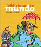 Bibliotecas Do Mundo - Casa da palavra (leya)