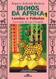 Bichos da África 1 - Lendas e Fábulas