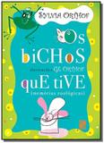 Bichos que tive, os - Moderna - paradidatico
