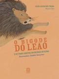 Bigode Do Leao E Outros Contos Do Mundo Inteiro