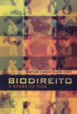 Biodireito. A Norma Da Vida - Forense