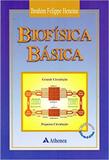 Biofísica Básica - Atheneu