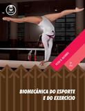 Biomecânica do Esporte e do Exercício