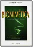 Biomimetica-inovacao inspirada pela natureza - Pensamento - cultrix