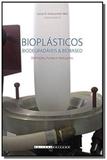 Bioplásticos: Biodegradáveis E Biobased - Unicamp