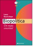 Biopolítica: Um Mapa Conceitual - Unisinos