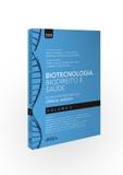 Biotecnologia, biodireito e saúde: Novas fronteiras da ciência jurídica – Vol. 2 - 1ª edição – 2019