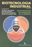 Biotecnologia industrial - Editora blucher