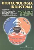 Biotecnologia industrial - Editora blucher